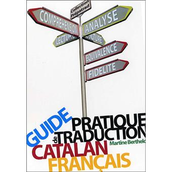 Guide Pratique De Traduction Catalan Francais Broche Martine