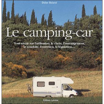 Le camping car - broché - Didier Boland - Achat Livre