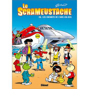 Le Scrameustache Les Enfants De L Arc En Ciel Tome 26 Le Scrameustache Gos Walt Gos Walt Cartonne Achat Livre Fnac