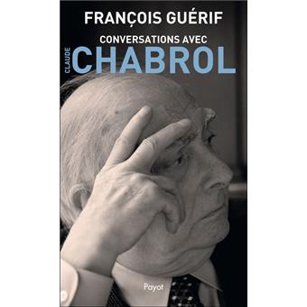 Conversations avec Claude Chabrol - 1