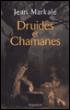 Druides et chamanes - Jean Markale - broché