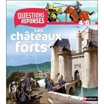 Les Châteaux Forts - 