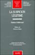 La suspicion légitime -  DEFFERRARD F. - broché