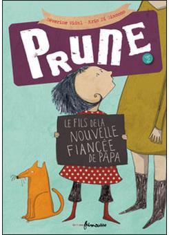 PrunePrune - tome 2 Le fils de la nouvelle fiancée de papa