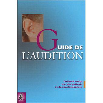 Le guide de l'audition - 1