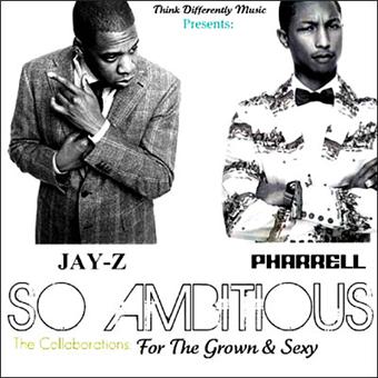 Pharrell & Jay-Z-So Ambitious - 1