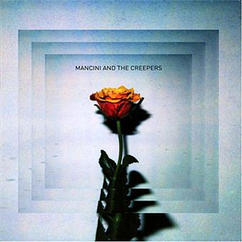Mancini And The Creepers - 1