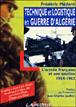 Technique et logistique en guerre d'Algérie