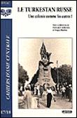 Le turkestan russe - 1