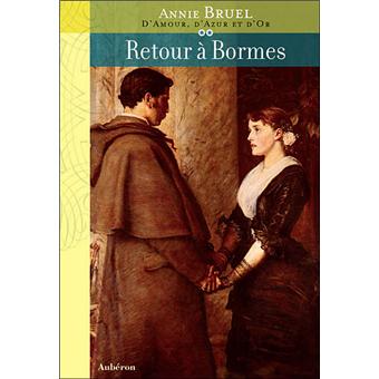 D amour d azur d or t2 retour a bormes - 1