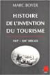 Histoire de l'invention du tourisme - 1
