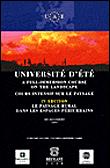 Université d'été. A full-immersion course of the landschape/Cours intensif sur le paysage. Vol. 4 - 1