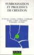 Symbolisation et processus de création