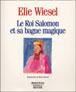 Le roi Salomon et sa bague magique broche Elie Wiesel Mark Podwal Elie Wiesel Achat Livre fnac