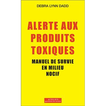 Alerte aux produits toxiques