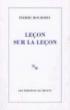 Leçon sur la leçon - Pierre Bourdieu - broché