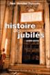 Histoire des Jubilés - Christian Dumoulin - broché