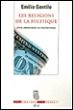 Les Religions de la politique. Entre démocraties et totalitarismes - 1