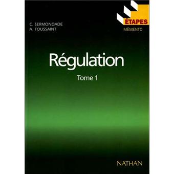 Régulation BTS - Tome 1 Étapes-Mémento
