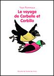 Le voyage de Corbelle et Corbillo