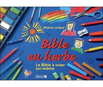 La bible en herbe album colori