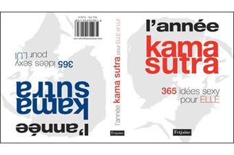 Lannée Kama Sutra 365 Idées Sexy Pour Elle Et Lui - 