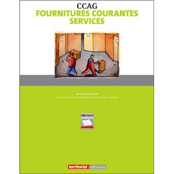 CCAG : fournitures courantes, services