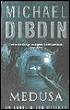 Medusa - Michael Dibdin - Poche