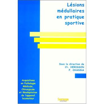 Lésions médullaires en pratique sportive
