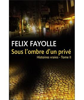 Sous l'ombre d'un privé