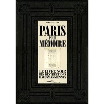 超希少最安値　パリ　建築　大型本　Paris pour memoire Paris pour mémoire - Le livre noir des destructions