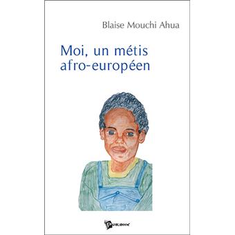 Moi, un métis afro-européen - 1