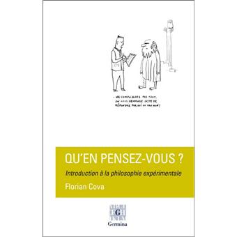 Qu'en pensez-vous ? Introduction à la philosophie expérimentale - 1