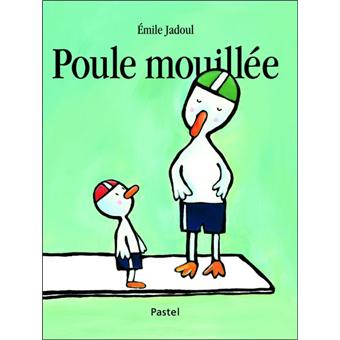 Poule mouillee - broché - Emile Jadoul - Achat Livre | fnac