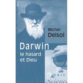 Darwin, le hasard et Dieu