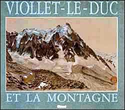 Viollet le duc et la montagne