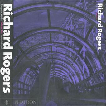 Richard rogers complete works vol1 Tome 1 Complete works Tome 1 