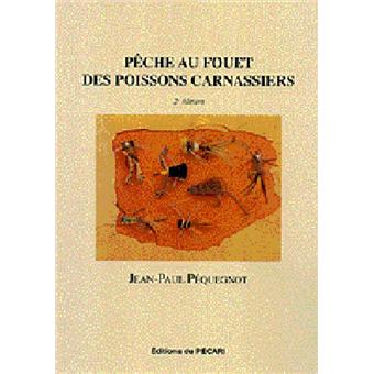 La pêche au fouet des poissons carnassiers