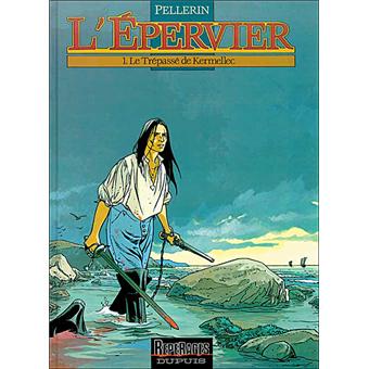 Lépervier Tome 1 Le Trépassé De Kermellec - 