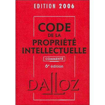 Code de la propriété intellectuelle commenté