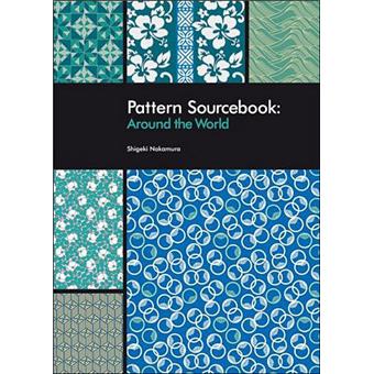 Pattern Sourcebook : Around the World