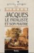 Jacques le Fataliste et son maître