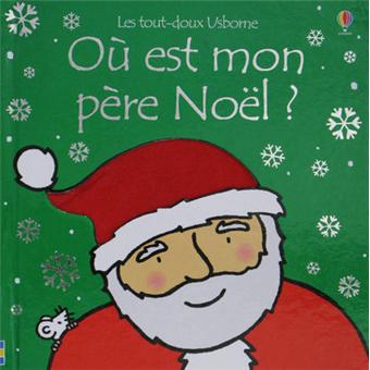 Où est mon père Noël ? - Les tout-doux Usborne