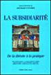 La subsidiarité de la théorie à la pratique -  Inconnus - (donnée non spécifiée)