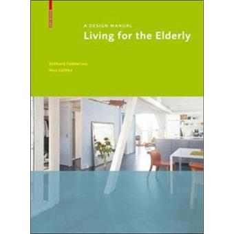 Living for the elderly