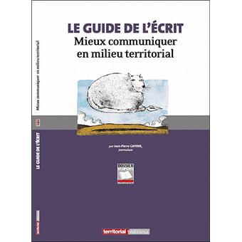 Le guide de l'écrit