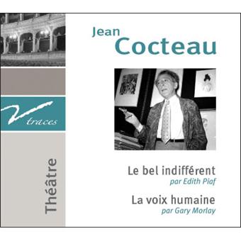 Le bel indifférent et La voix humaine