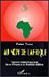 Au nom de l'afrique - Gaston Zossou - broché