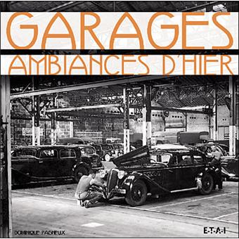 Garages ambiances d'hier