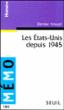 Les Etats-Unis depuis 1945 - Denise Artaud - Poche